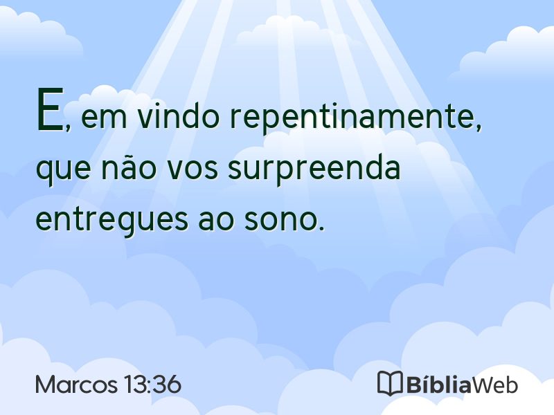 Marcos 13:36 em imagem para compartilhar