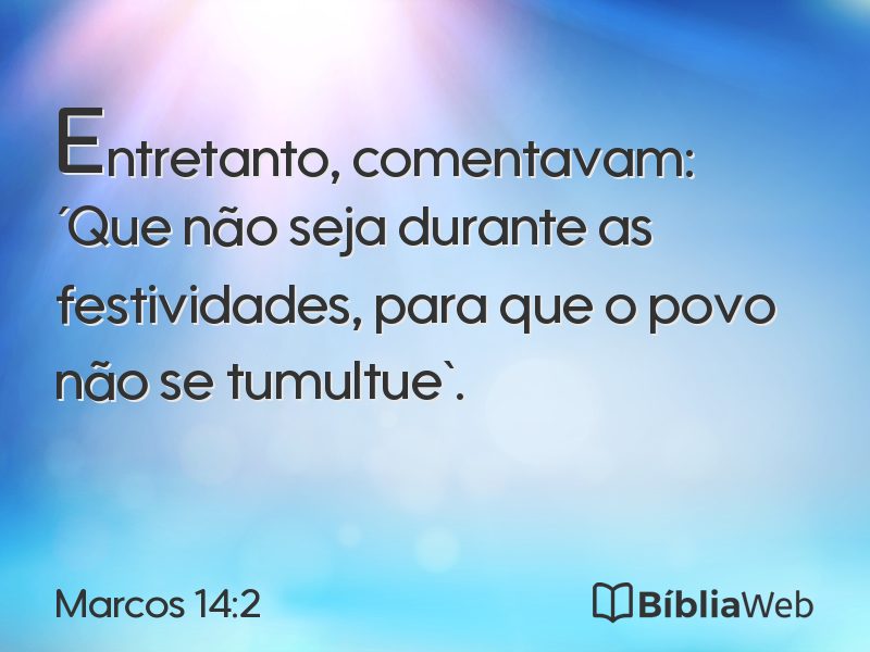 Marcos 14:2 em imagem para compartilhar