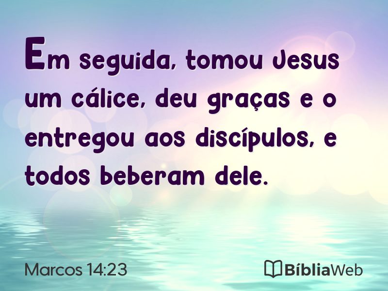 Marcos 14:23 em imagem para compartilhar