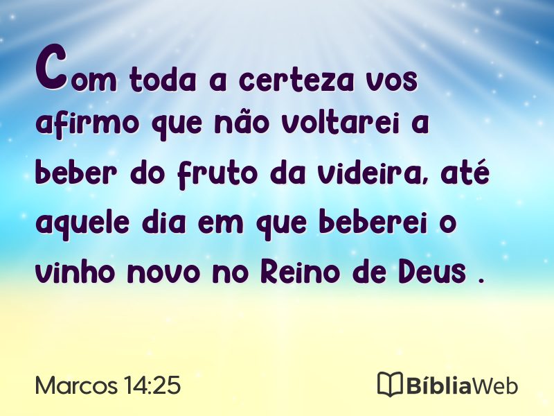 Marcos 14:25 em imagem para compartilhar