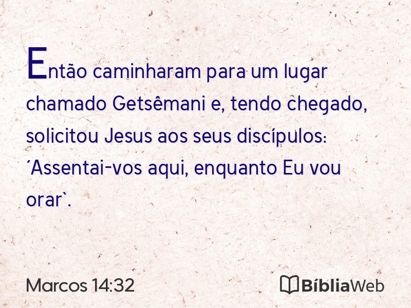 Marcos 14:32 em imagem para compartilhar