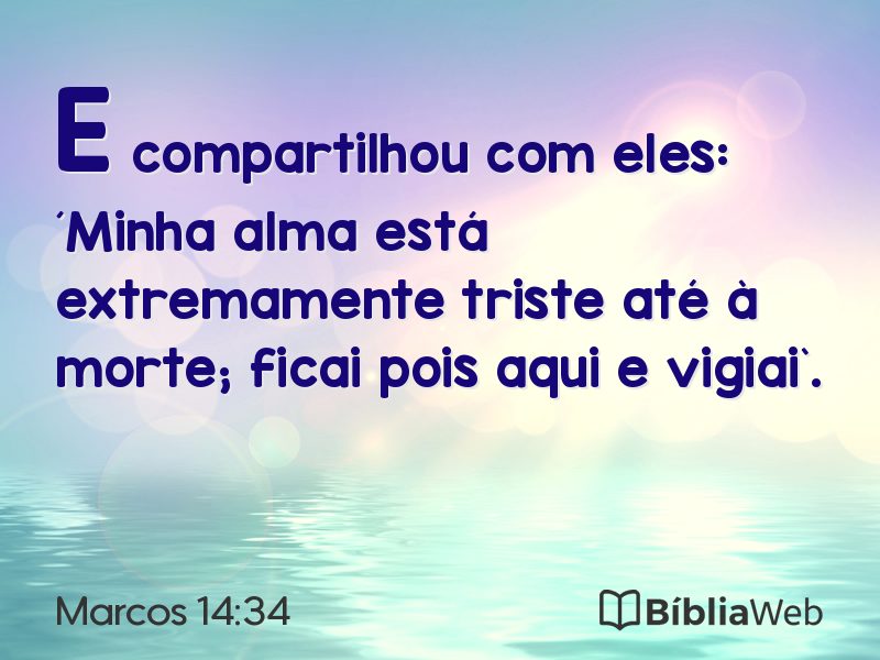 Marcos 14:34 em imagem para compartilhar