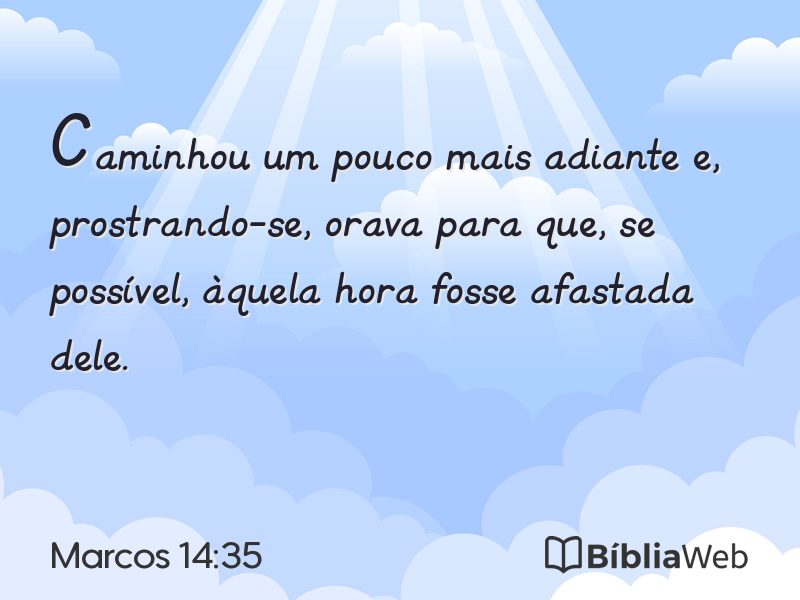 Marcos 14:35 em imagem para compartilhar