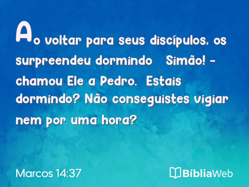 Marcos 14:37 em imagem para compartilhar