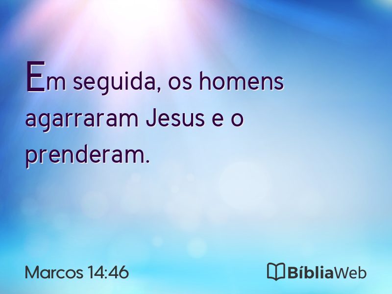 Marcos 14:46 em imagem para compartilhar