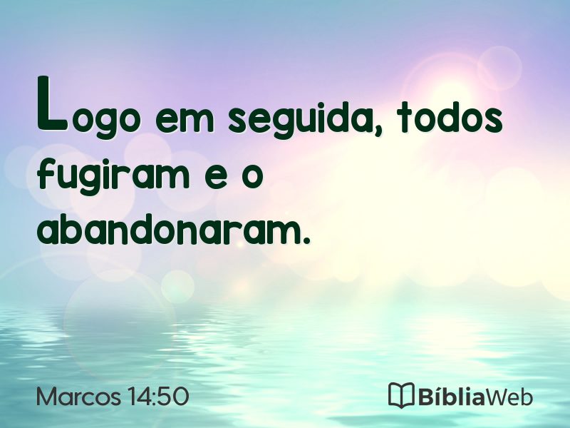 Marcos 14:50 em imagem para compartilhar