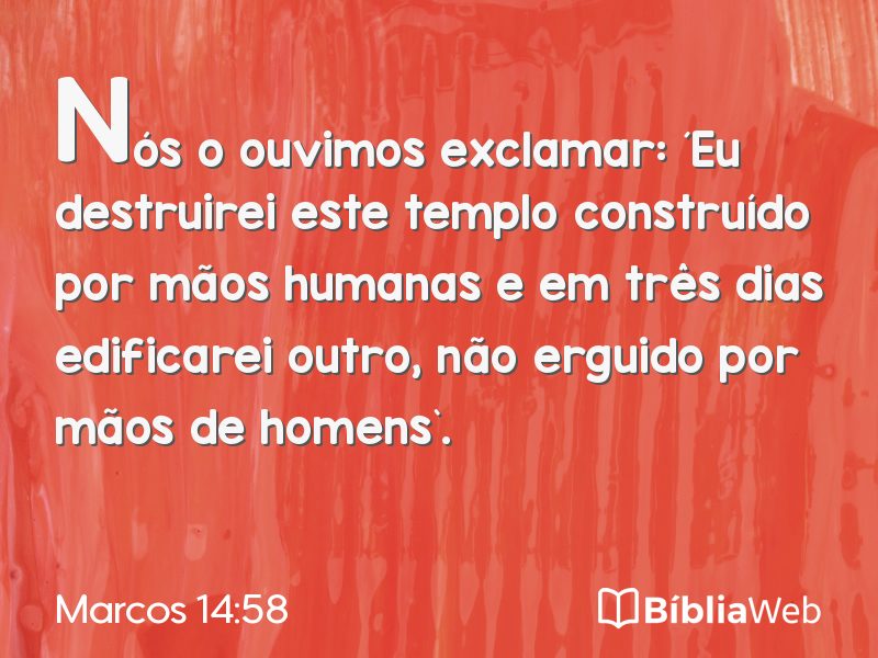 Marcos 14:58 em imagem para compartilhar