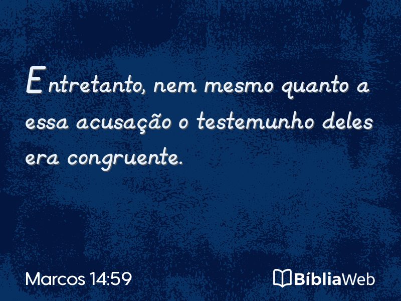 Marcos 14:59 em imagem para compartilhar