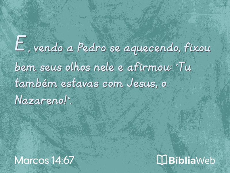 Marcos 14:67 em imagem para compartilhar