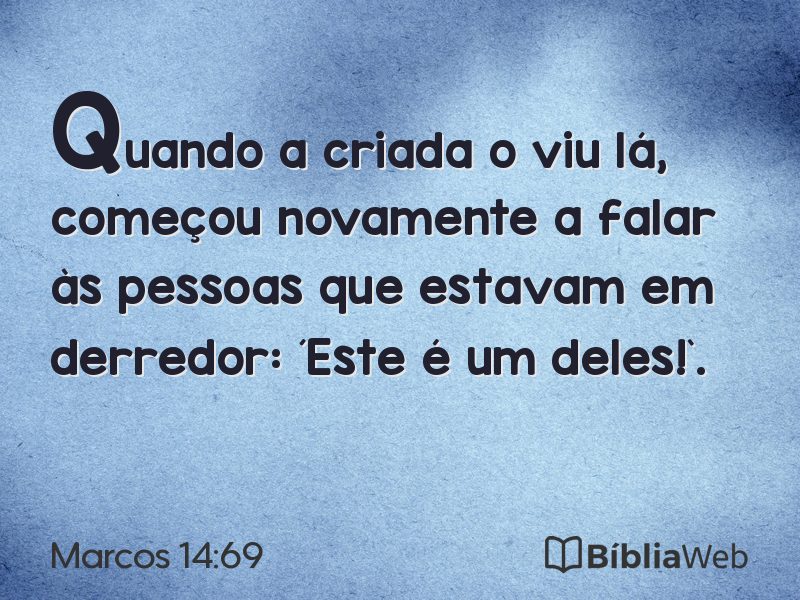 Marcos 14:69 em imagem para compartilhar