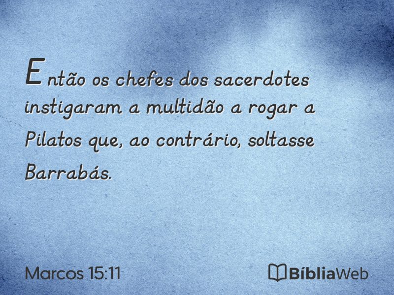 Marcos 15:11 em imagem para compartilhar