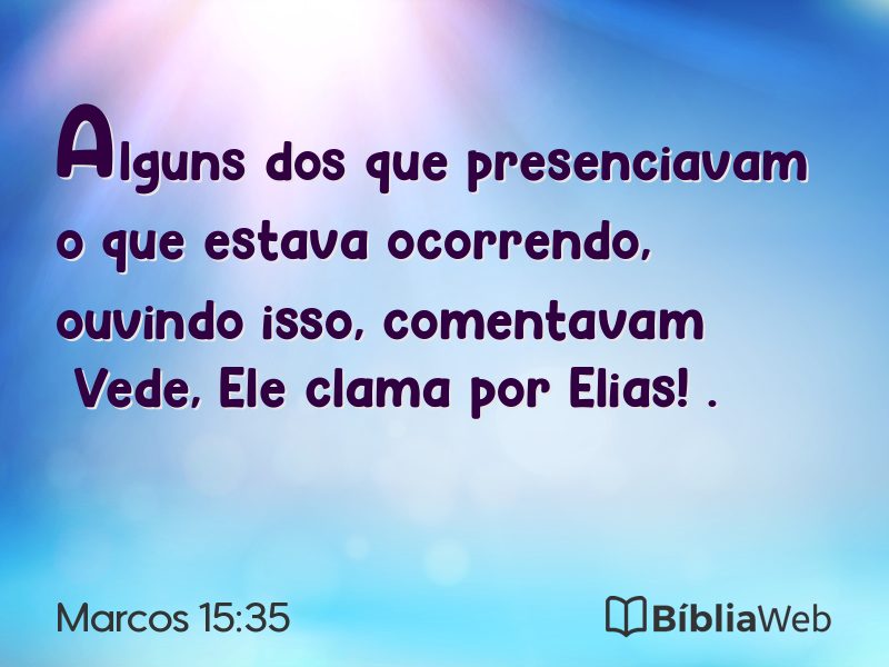 Marcos 15:35 em imagem para compartilhar