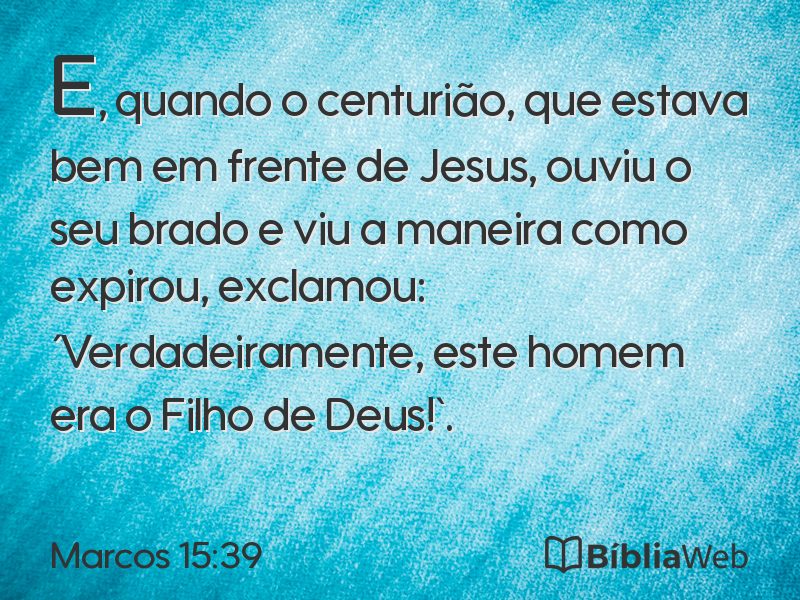 Marcos 15:39 em imagem para compartilhar