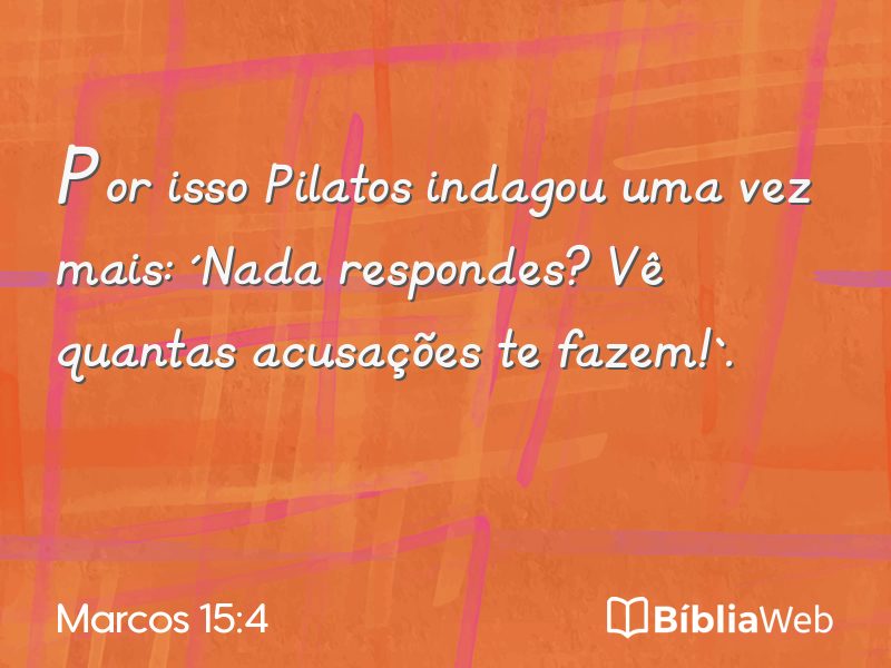 Marcos 15:4 em imagem para compartilhar