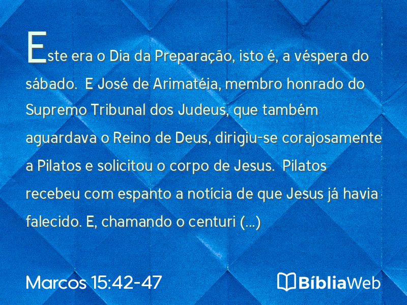 Marcos 15:42-47 em imagem para compartilhar
