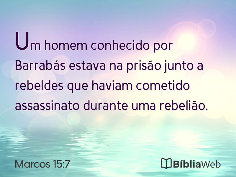 Marcos 15:7 em imagem para compartilhar