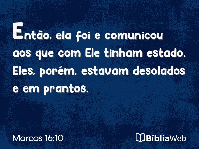 Marcos 16:10 em imagem para compartilhar