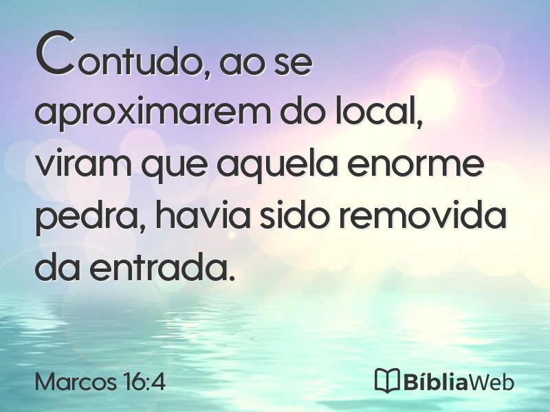Marcos 16:4 em imagem para compartilhar