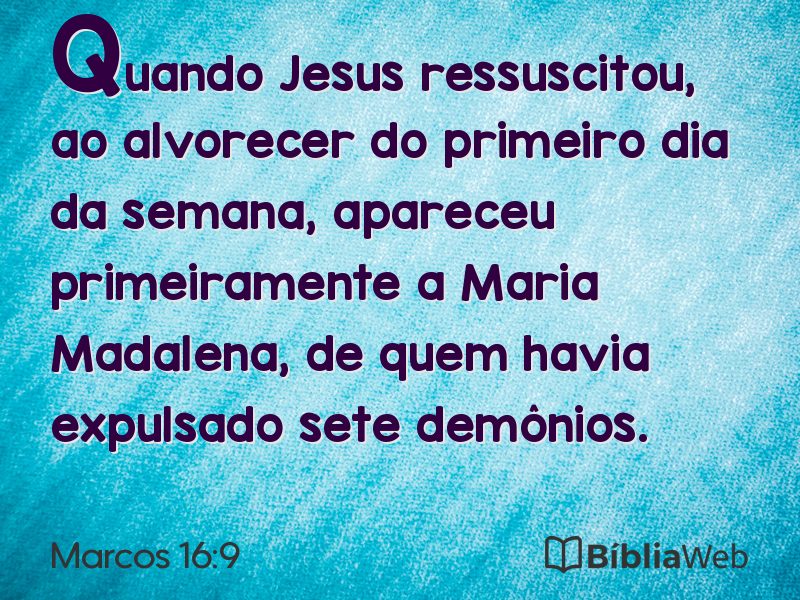 Marcos 16:9 em imagem para compartilhar