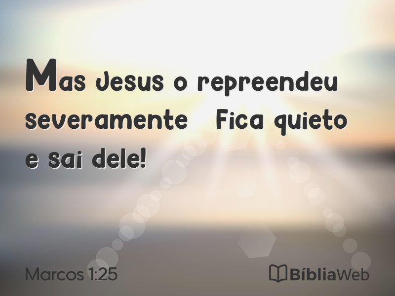 Marcos 1:25 em imagem para compartilhar