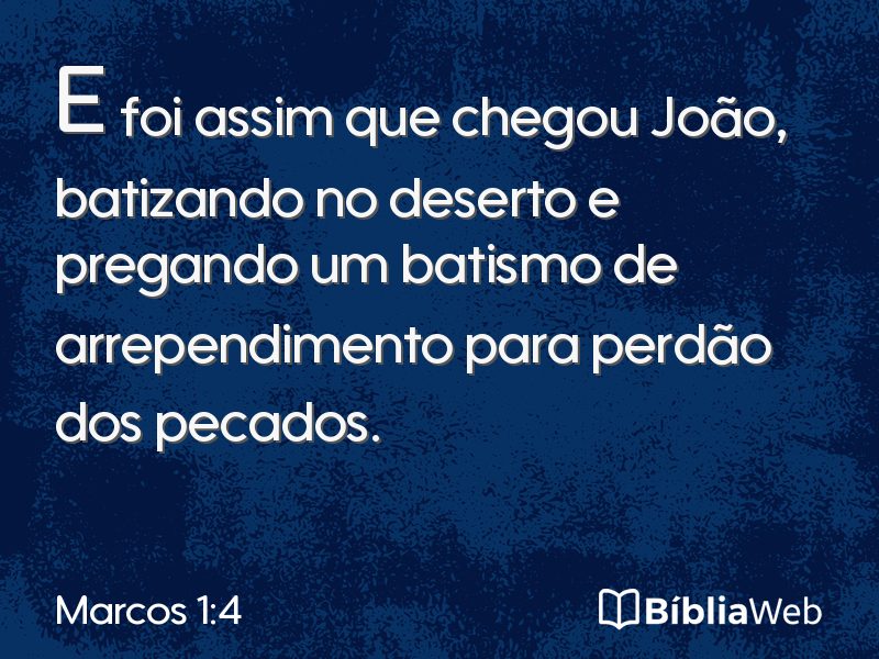 Marcos 1:4 em imagem para compartilhar