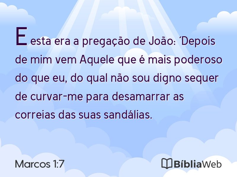 Marcos 1:7 em imagem para compartilhar