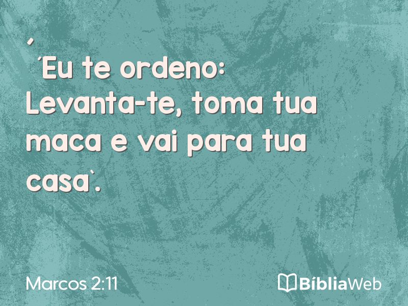 Marcos 2:11 em imagem para compartilhar