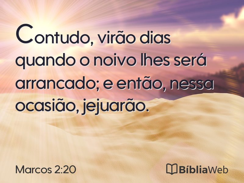 Marcos 2:20 em imagem para compartilhar