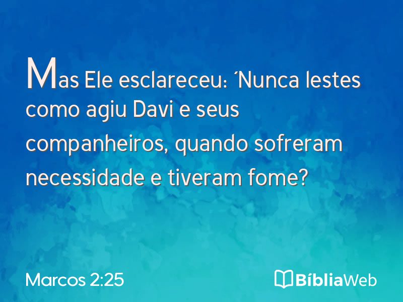 Marcos 2:25 em imagem para compartilhar