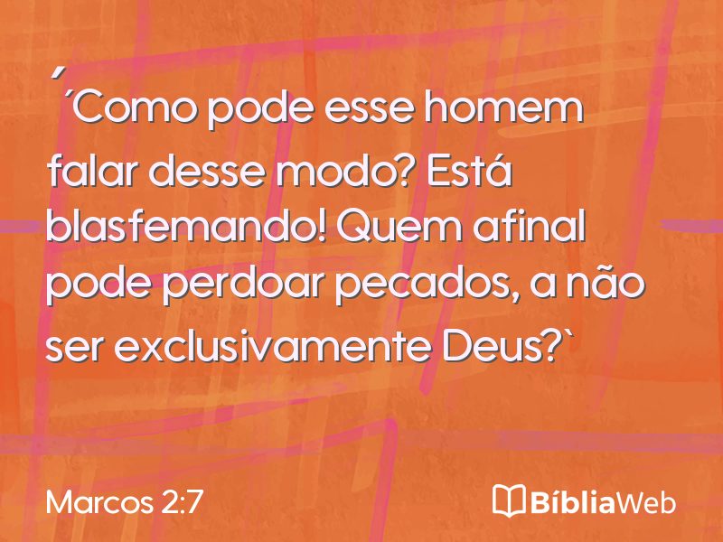 Marcos 2:7 em imagem para compartilhar