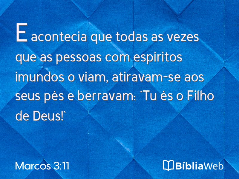 Marcos 3:11 em imagem para compartilhar