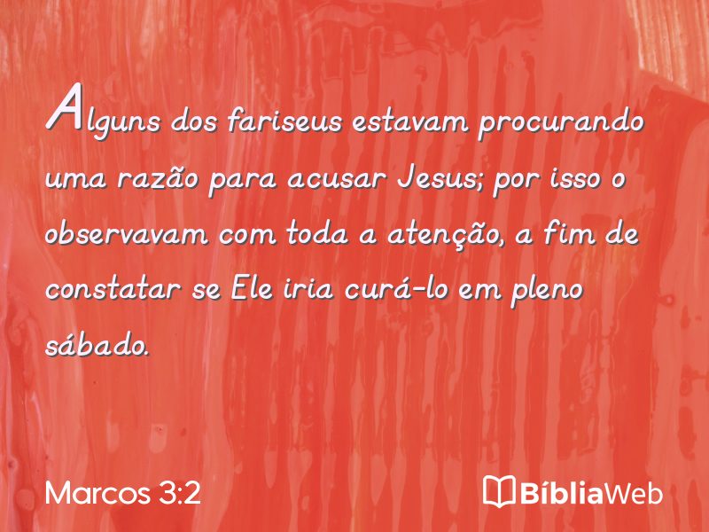 Marcos 3:2 em imagem para compartilhar