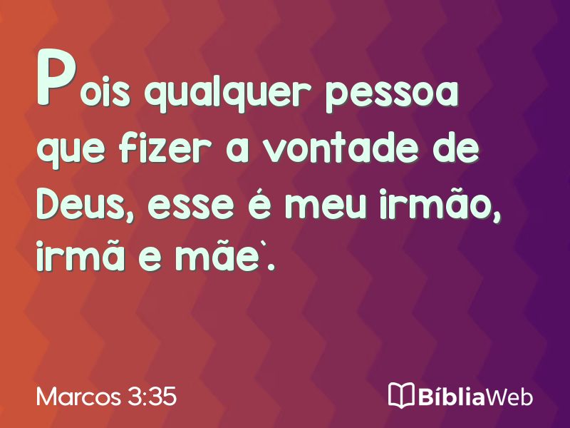 Marcos 3:35 em imagem para compartilhar
