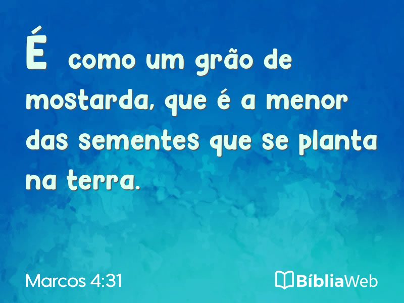 Marcos 4:31 em imagem para compartilhar