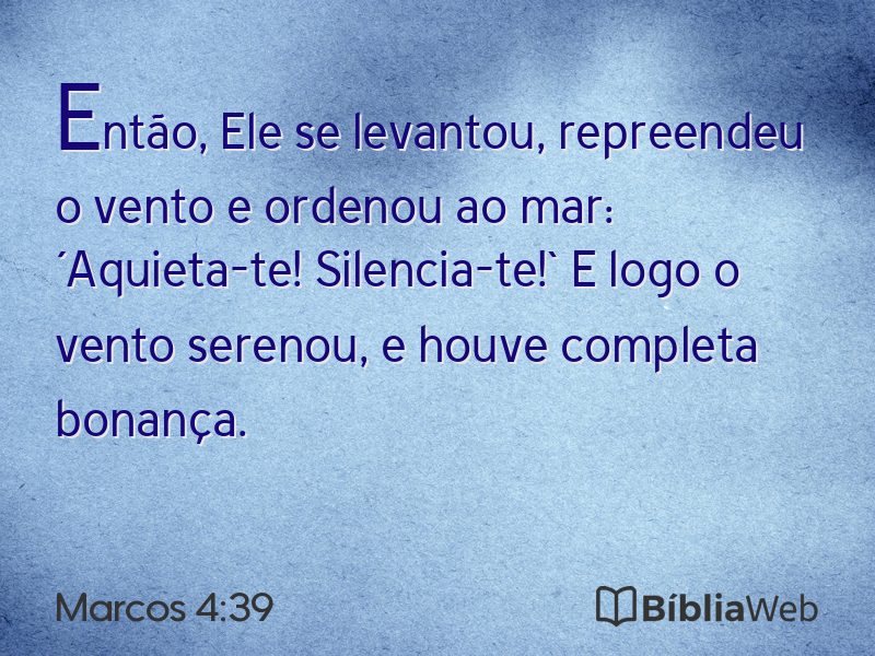 Marcos 4:39 em imagem para compartilhar