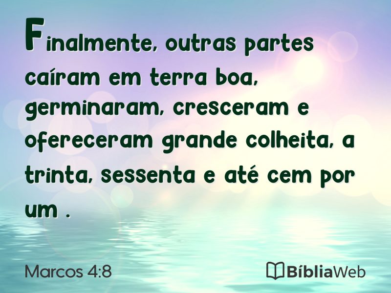 Marcos 4:8 em imagem para compartilhar
