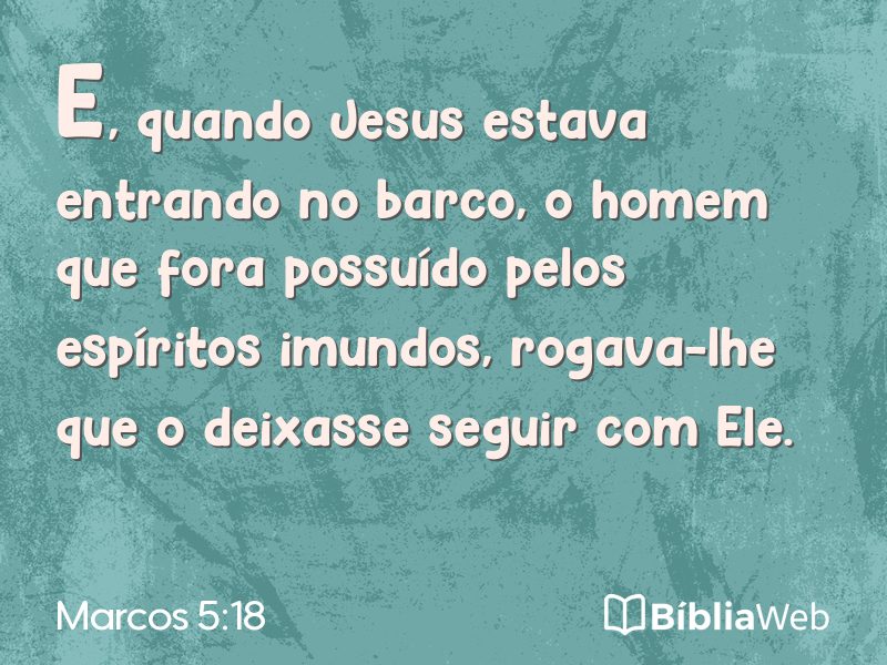 Marcos 5:18 em imagem para compartilhar
