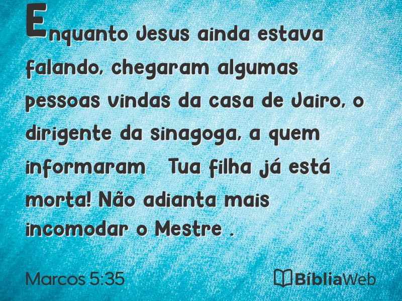 Marcos 5:35 em imagem para compartilhar