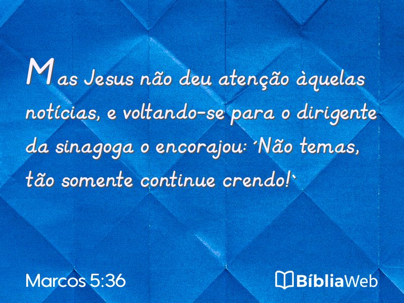 Marcos 5:36 em imagem para compartilhar