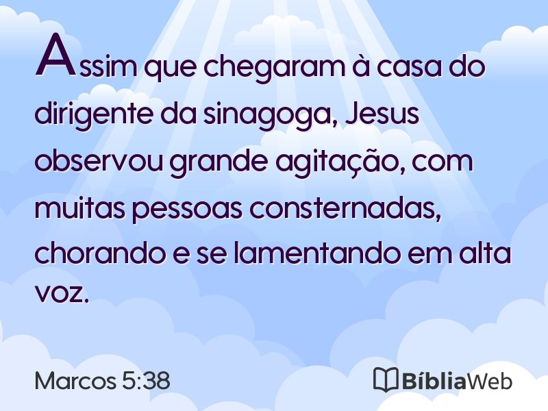 Marcos 5:38 em imagem para compartilhar