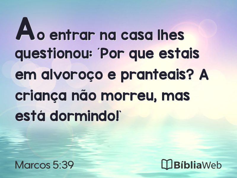 Marcos 5:39 em imagem para compartilhar
