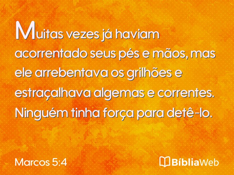 Marcos 5:4 em imagem para compartilhar