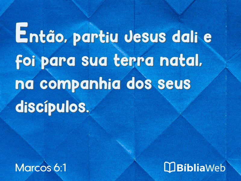 Marcos 6:1 em imagem para compartilhar