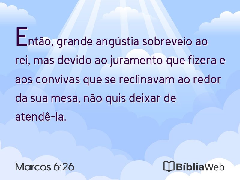 Marcos 6:26 em imagem para compartilhar