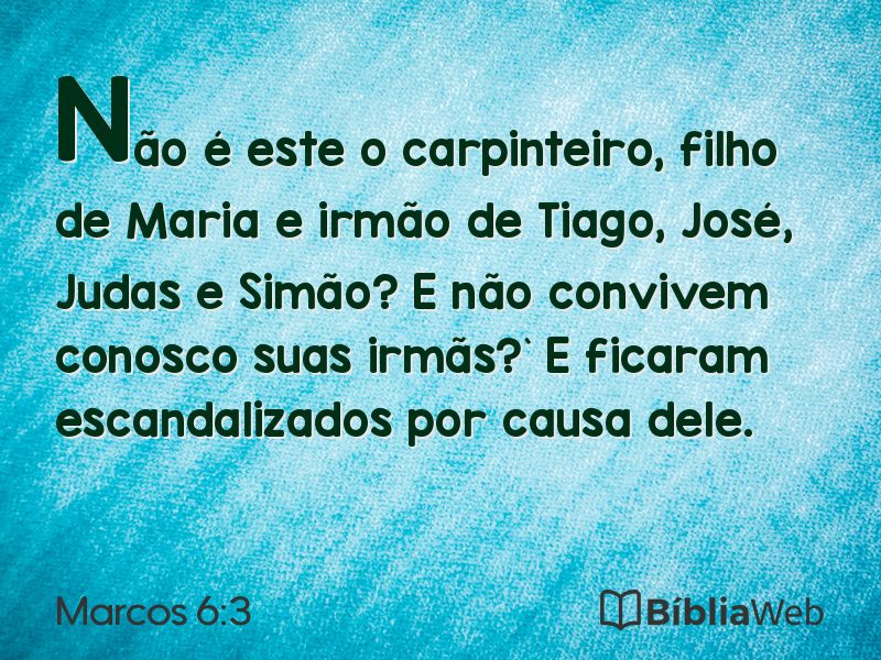 Marcos 6:3 em imagem para compartilhar