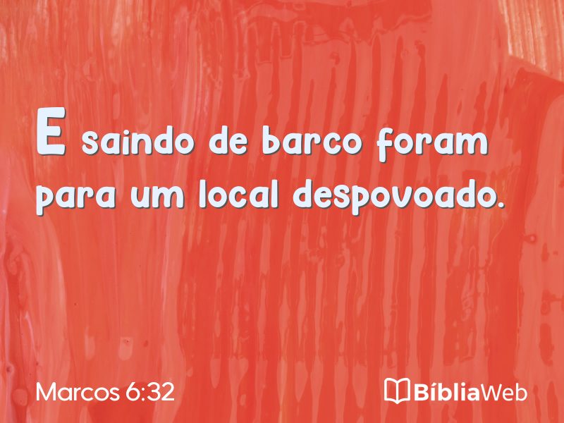Marcos 6:32 em imagem para compartilhar