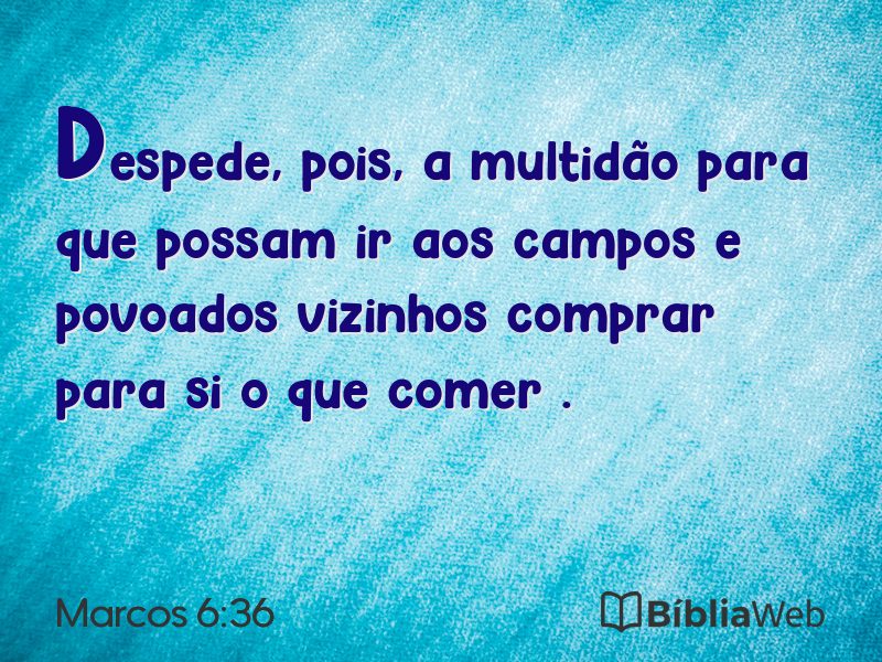 Marcos 6:36 em imagem para compartilhar