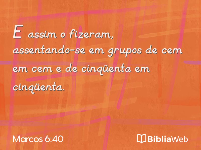 Marcos 6:40 em imagem para compartilhar