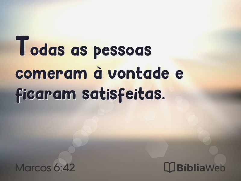 Marcos 6:42 em imagem para compartilhar