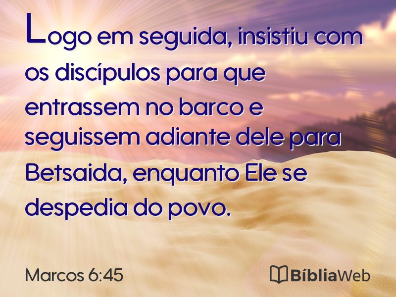 Marcos 6:45 em imagem para compartilhar